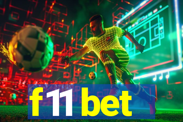 f11 bet